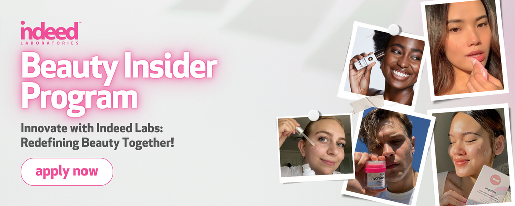 Apply to be a part of Indeed's Beauty Insider Program